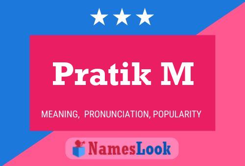 Pratik M Name Poster