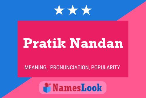 Pratik Nandan Name Poster