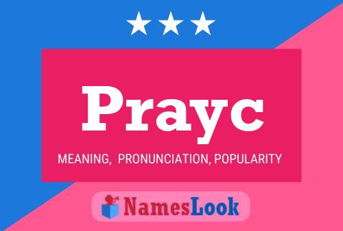 Prayc Name Poster