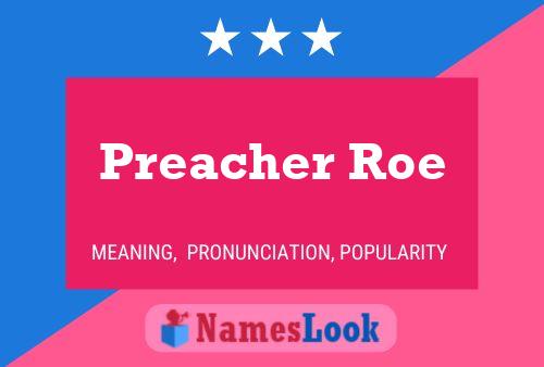 Preacher Roe Name Poster