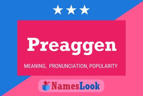 Preaggen Name Poster