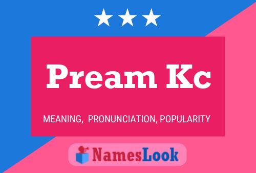 Pream Kc Name Poster