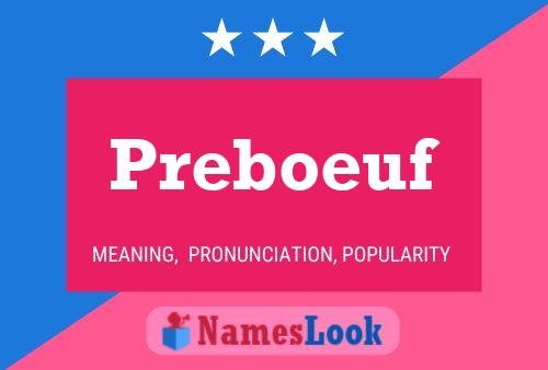 Preboeuf Name Poster