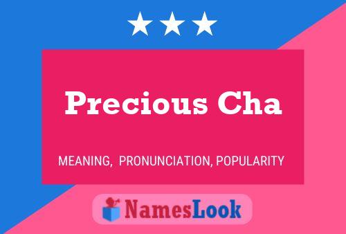 Precious Cha Name Poster