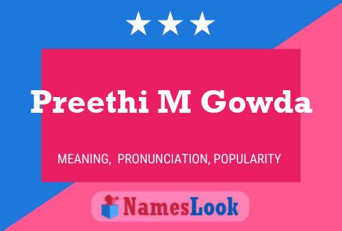 Preethi M Gowda Name Poster