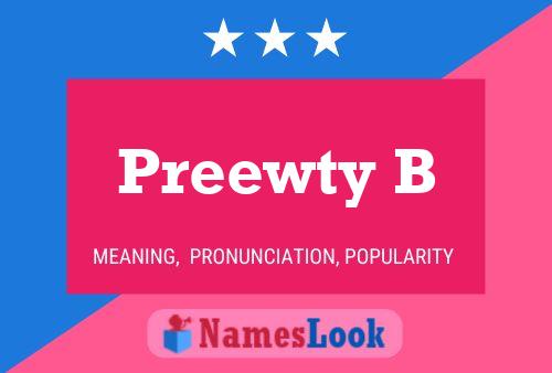 Preewty B Name Poster