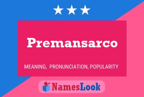 Premansarco Name Poster