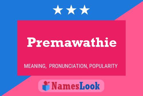 Premawathie Name Poster