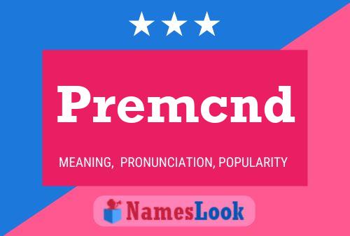 Premcnd Name Poster