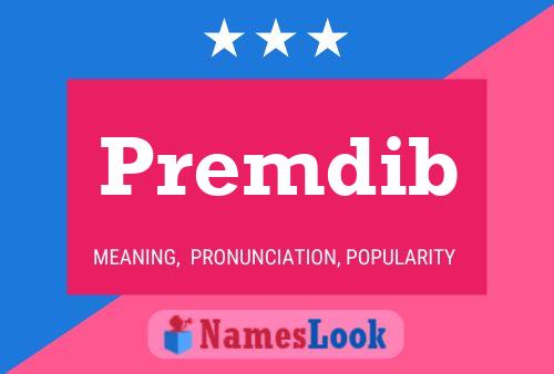 Premdib Name Poster