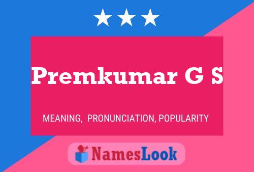 Premkumar G S Name Poster