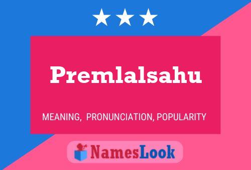 Premlalsahu Name Poster