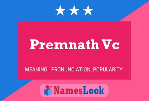 Premnath Vc Name Poster