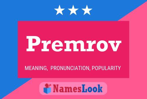 Premrov Name Poster