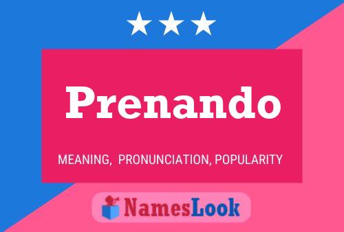 Prenando Name Poster