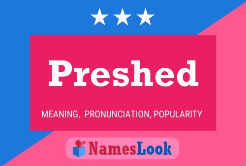 Preshed Name Poster