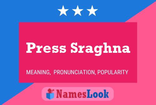 Press Sraghna Name Poster