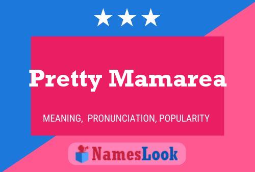 Pretty Mamarea Name Poster