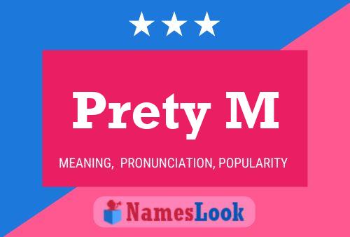 Prety M Name Poster