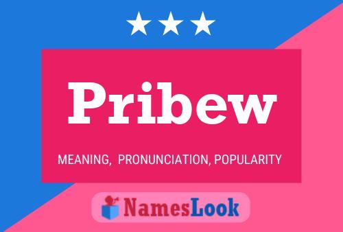 Pribew Name Poster