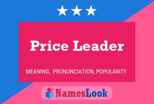 Price Leader Name Poster