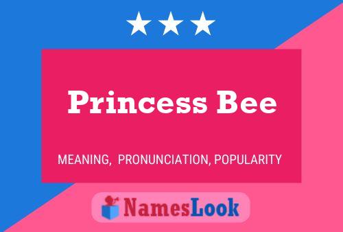 Princess Bee Name Poster