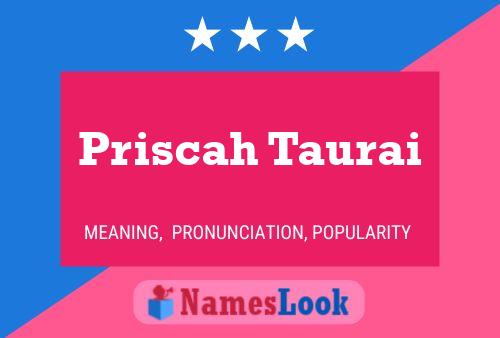 Priscah Taurai Name Poster