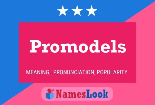 Promodels Name Poster