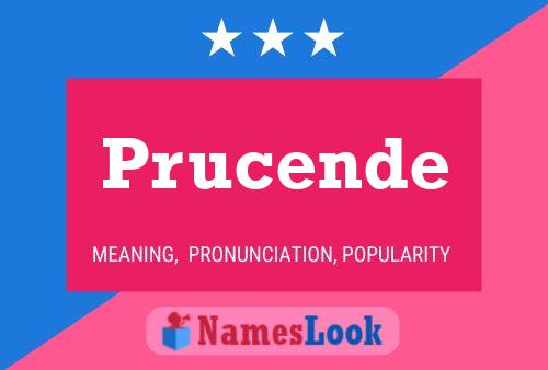 Prucende Name Poster