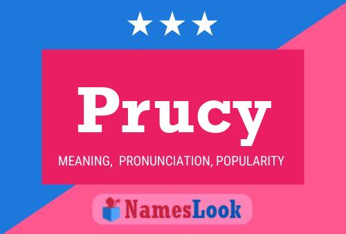 Prucy Name Poster