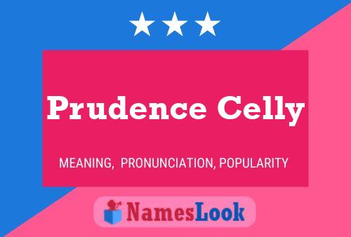 Prudence Celly Name Poster