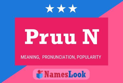 Pruu N Name Poster