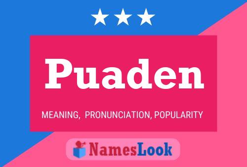 Puaden Name Poster