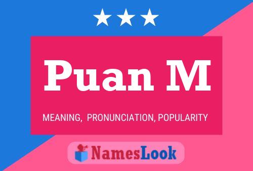 Puan M Name Poster