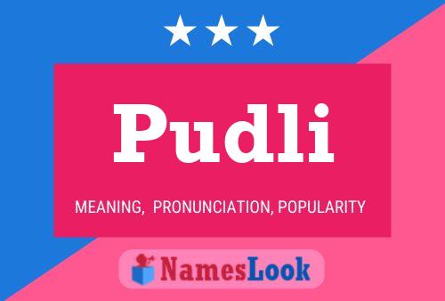 Pudli Name Poster