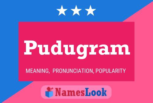 Pudugram Name Poster