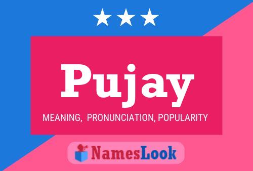 Pujay Name Poster