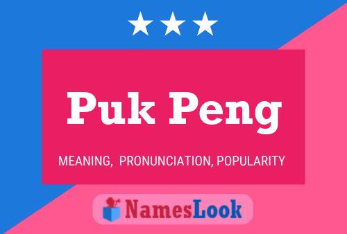 Puk Peng Name Poster