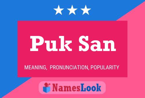 Puk San Name Poster