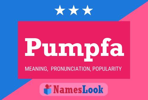 Pumpfa Name Poster