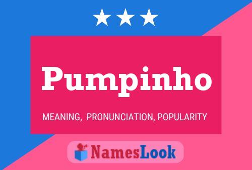 Pumpinho Name Poster