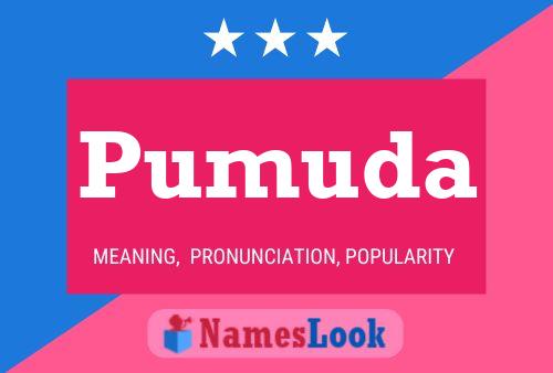 Pumuda Name Poster