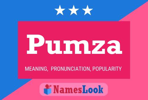 Pumza Name Poster