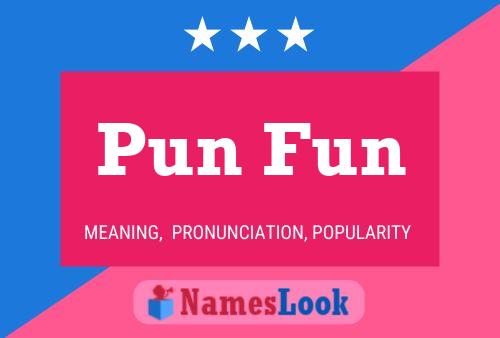 Pun Fun Name Poster