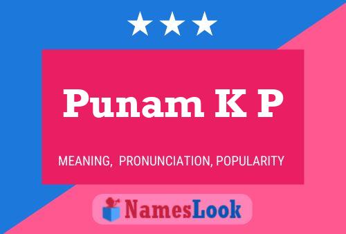 Punam K P Name Poster