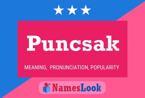 Puncsak Name Poster