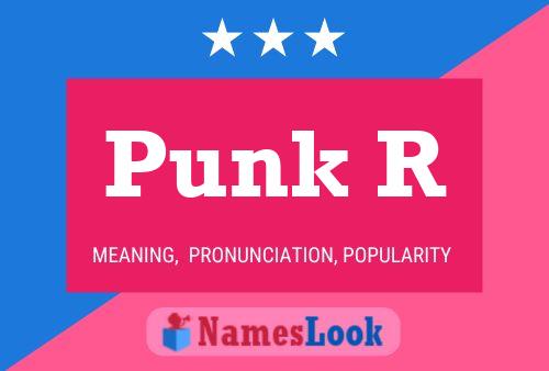 Punk R Name Poster