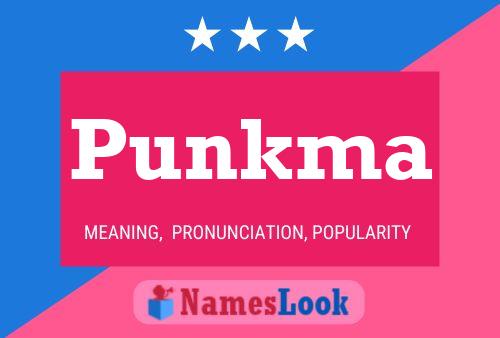 Punkma Name Poster