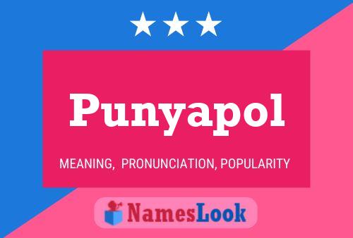 Punyapol Name Poster