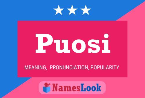 Puosi Name Poster